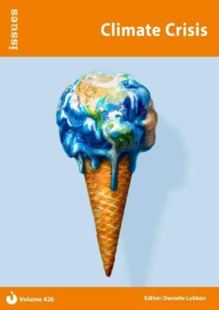 Book cover of: Climate Crisis. By: Danielle Lobban