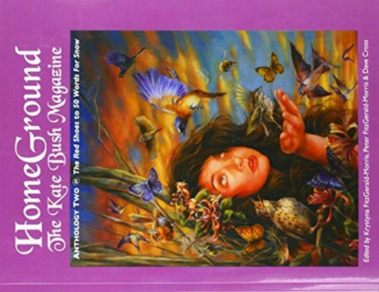 Book cover of: HOMEGROUND: THE KATE BUSH MAGAZINE: TWO