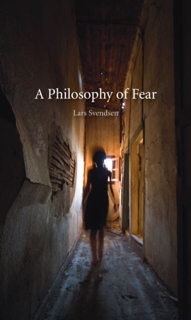 Book cover of: Philosophy of Fear