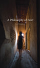 Book cover of: Philosophy of Fear