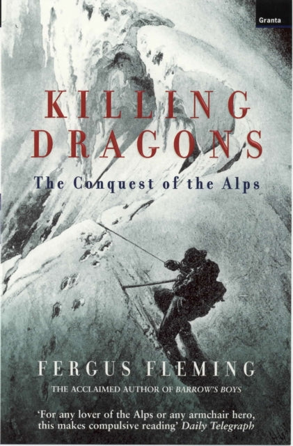 Book cover of: Killing Dragons. By: Fergus Fleming