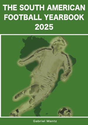 The South American Football Yearbook 2025