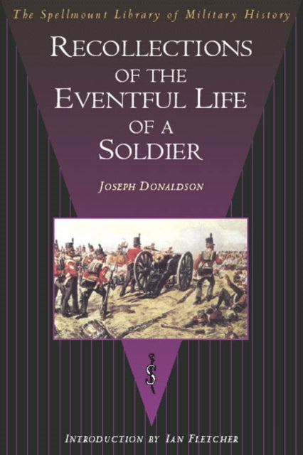 Book cover of: Recollections of the Eventful Life of a Soldier. By: Joseph Donaldson