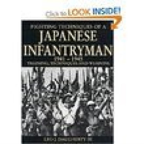 Fighting Techniques of a Japanese Infantryman 1941-1945