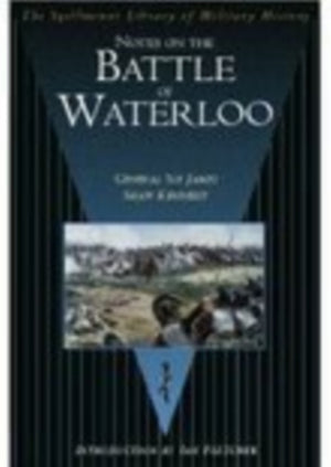 Notes on the Battle of Waterloo