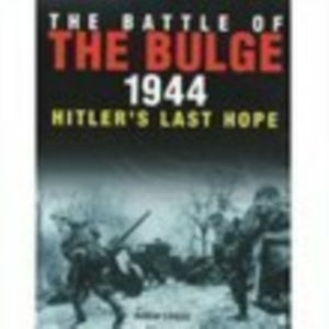 The Battle of the Bulge 1944