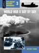 Book cover of: WW2 Day by Day. By: Antony Shaw