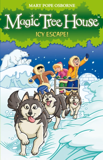 Book cover of: Magic Tree House 12: Icy Escape!. By: Mary Pope Osborne