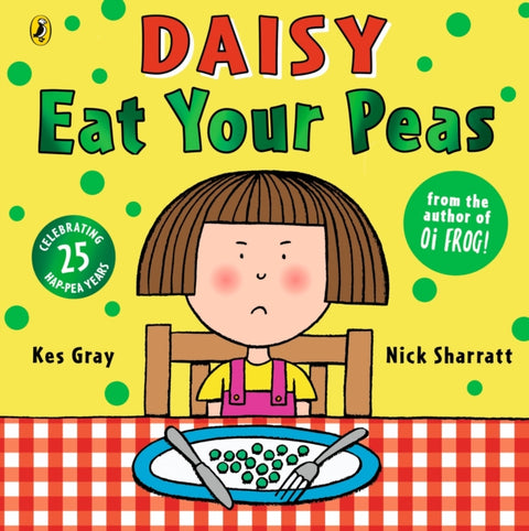 Daisy: Eat Your Peas