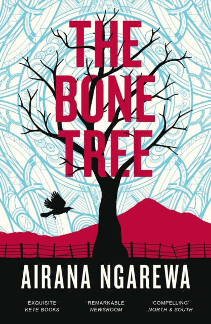 Book cover of: The Bone Tree. By: Airana Ngarewa