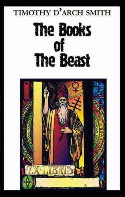 Book cover of: Books of the Beast. By: Timothy D. Smith