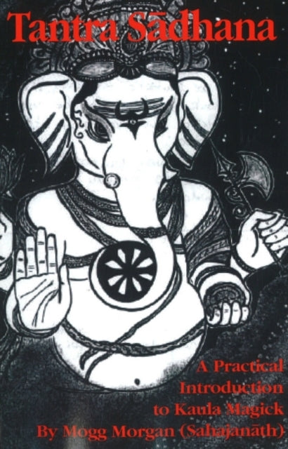 Book cover of: Tantra Sadhana