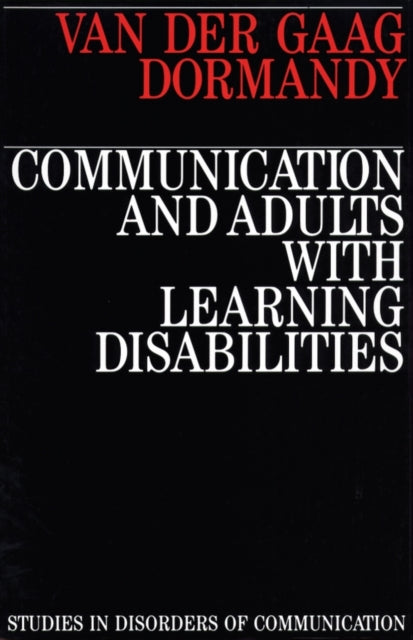 Book cover of: Communication and Adults with Learning Disabilities. By: Anna van der Gaag