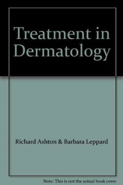 Treatment in Dermatology