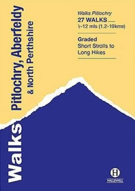 Book cover of: Walks Pitlochry, Aberfeldy & North Perthshire