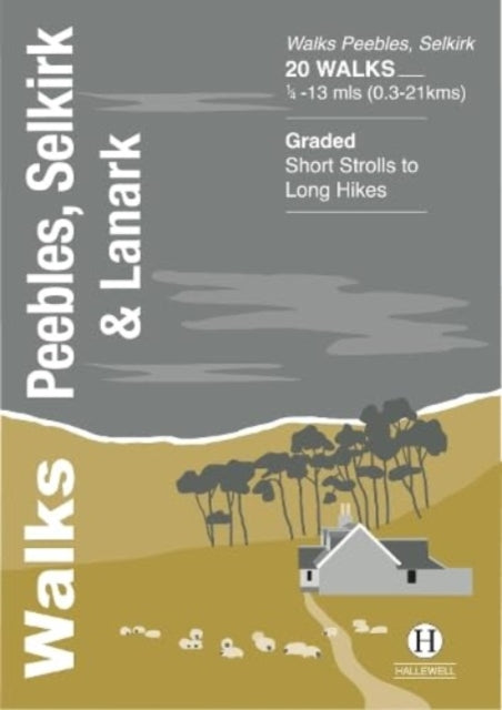 Book cover of: Walks Peebles, Selkirk & Lanark
