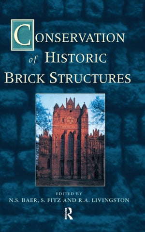 Conservation of Historic Brick Structures
