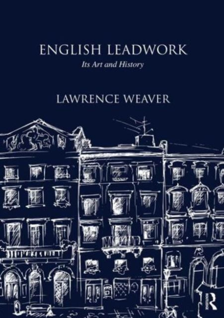 Book cover of: English Leadwork. By: Sir Lawrence Weaver