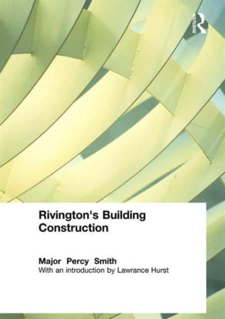 Rivington's Building Construction