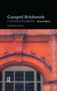 Book cover of: Gauged Brickwork. By: Gerard Lynch
