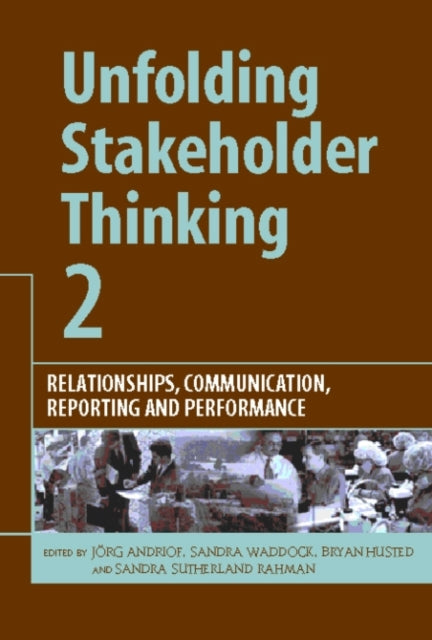 Unfolding Stakeholder Thinking 2
