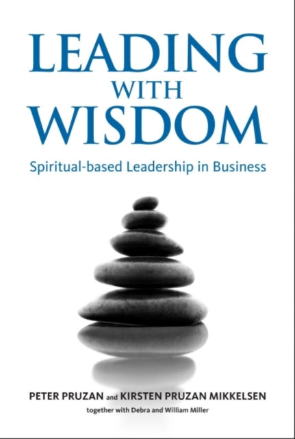 Book cover of: Leading with Wisdom. By: Peter Pruzan