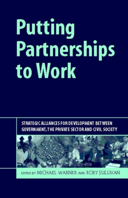Book cover of: Putting Partnerships to Work