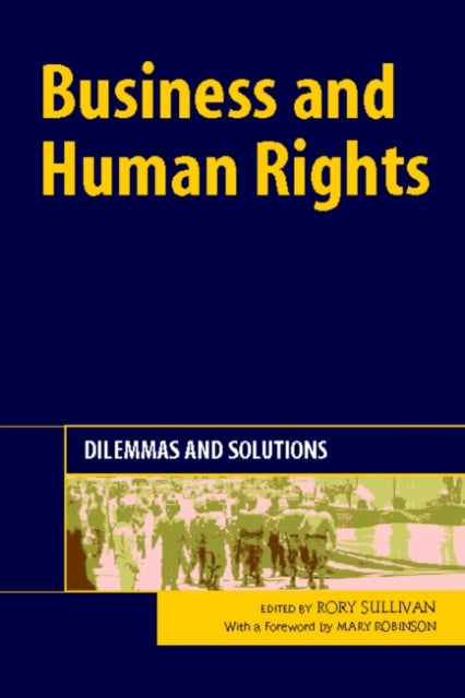 Book cover of: Business and Human Rights. By: Rory Sullivan
