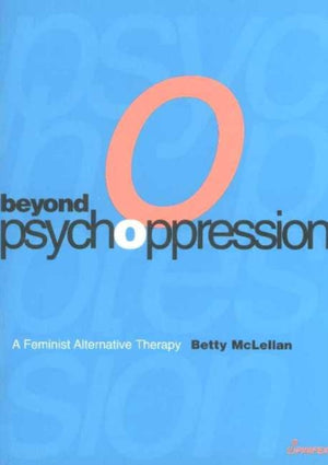Beyond Psychoppression