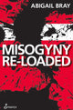 Book cover of: Misogyny Re-loaded