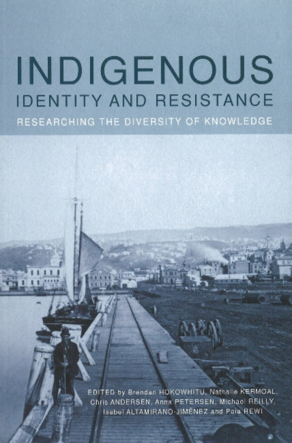 Book cover of: Indigenous Identity and Resistance. By: Brendan Hokowhitu