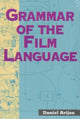 Book cover of: Grammar of the Film Language