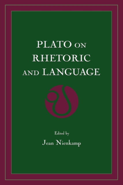 Plato on Rhetoric and Language