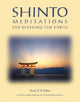 Book cover of: Shinto Meditations for Revering the Earth. By: Stuart D. B. Picken