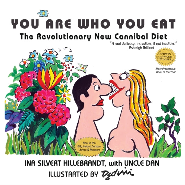 Book cover of: You Are Who You Eat, The Revolutionary New Cannibal Diet