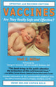 Book cover of: Vaccines Are They Really Safe and Effective?. By: Neil Z. Miller