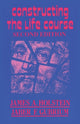 Book cover of: Constructing the Life Course. By: Holstein James A.