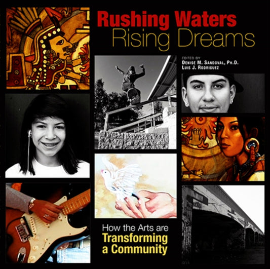 Book cover of: Rushing Waters, Rising Dreams