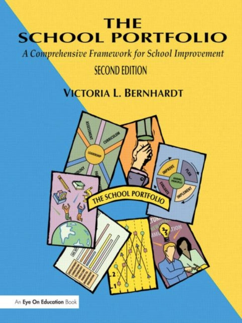Book cover of: School Portfolio, The. By: Victoria L. Bernhardt