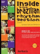 Book cover of: Inside the Brazilian Rhythm Section. By: Nelson Faria