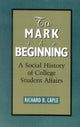 Book cover of: To Mark the Beginning