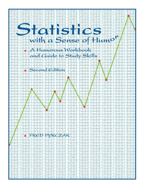 Book cover of: Statistics with a Sense of Humor. By: Fred Pyrczak