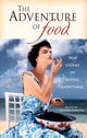 Book cover of: Adventure of Food. By: Richard Sterling