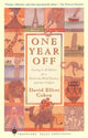 Book cover of: One Year Off. By: David Elliot Cohen