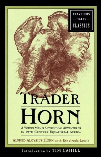 Book cover of: Trader Horn. By: Ethelreda Lewis