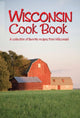 Book cover of: Wisconsin Cookbook. By: Karin Wade