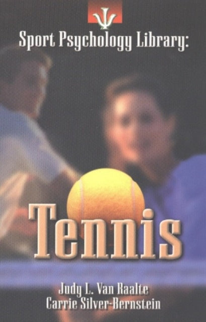 Book cover of: Sport Psychology Library -- Tennis. By: Judy L. Van Raalte
