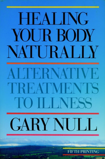 Book cover of: Healing Body Naturally 3rd Ed.