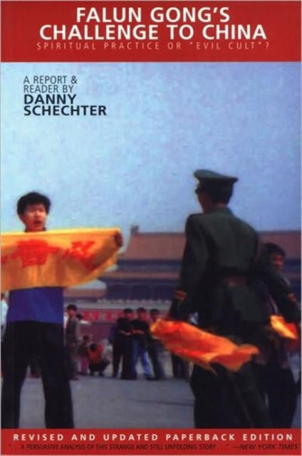 Falun Gong's Challenge To China