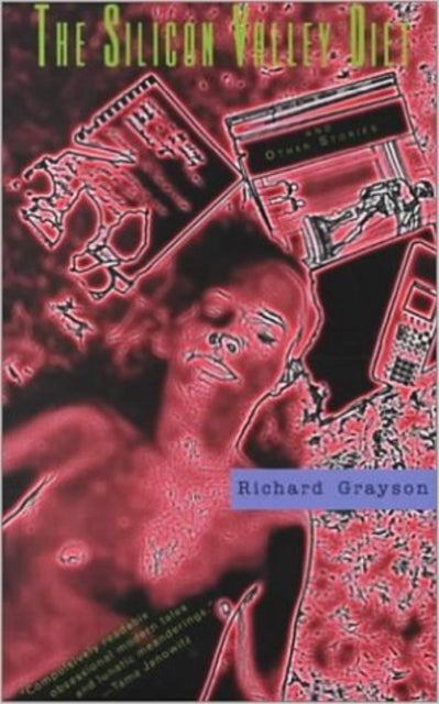 Book cover of: Silicon Valley Diet and Other Stories